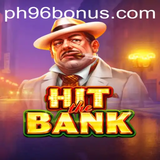 Dive into the Exciting World of HitTheBank: The Thrilling Bank Heist Game with PH96